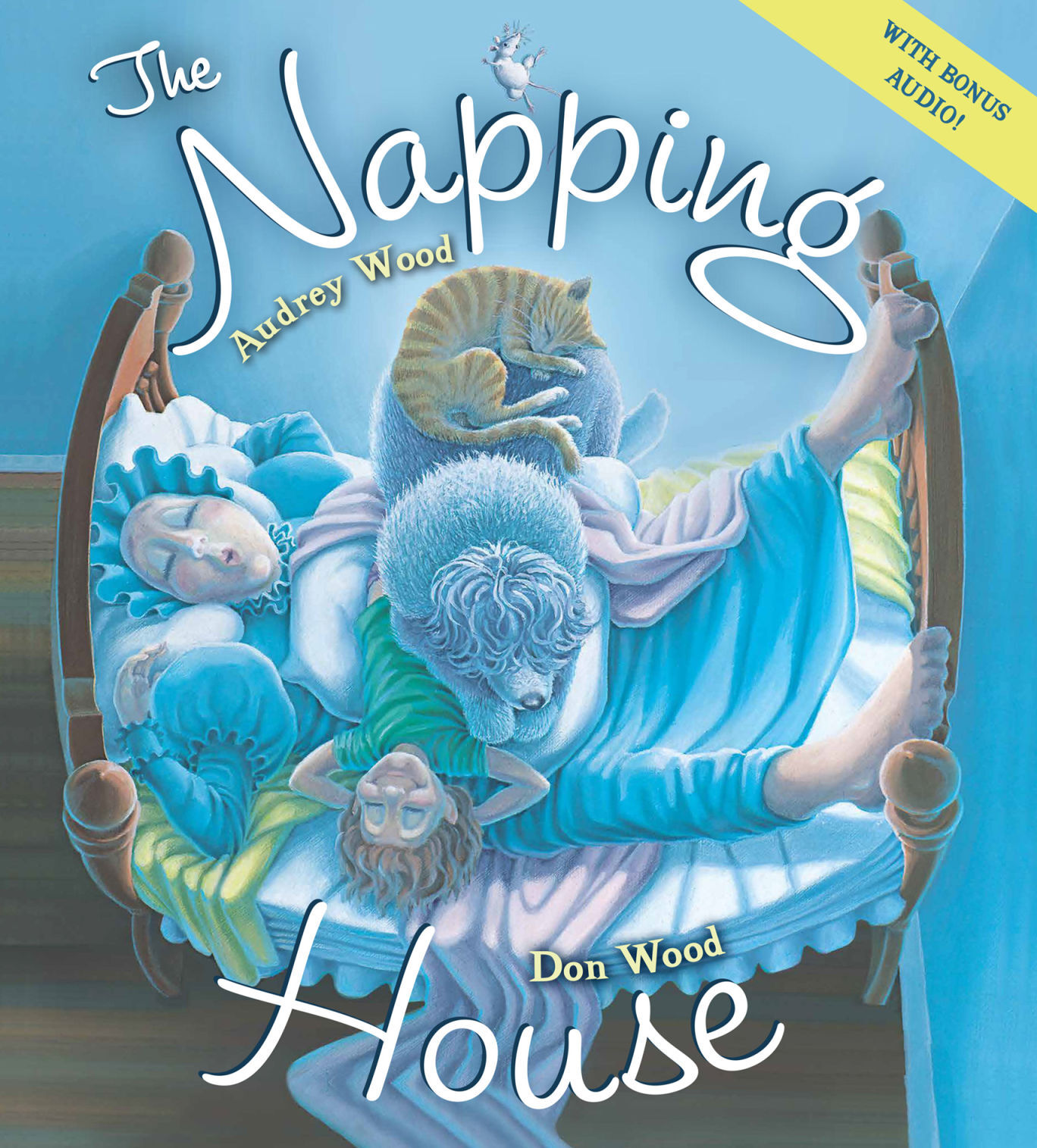 "The Napping House," by Audrey and Don Wood